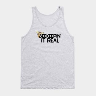 Beekeeping it real beekeepers Tank Top